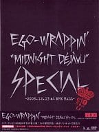 EGO-WRAPPIN’ / Midnight Dejavu SPECIAL～2006.12.13 at NHK HALL～