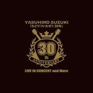 鈴木康博 / ソロ活動30周年記念DVD「たどりついたぜ!!30年」