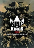 KING OF KINGS 2016 GRAND CHAMPIONSHIP FINAL