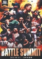 BATTLE SUMMIT 2022.08.31 日本武道館
