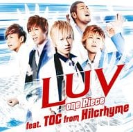 LUV、TOC / one Piece feat.TOC from Hilcrhyme