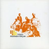 MONKEY MAJIK / TIRED