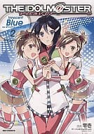 アイドルマスター Innocent Blue  forディアリースターズ(2) / 零壱