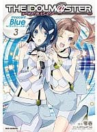 アイドルマスター Innocent Blue  forディアリースターズ(3) / 零壱