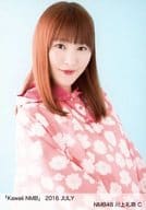 C ： 川上礼奈/「Kawaii NMB」 2016 JULY