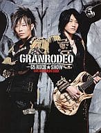 <<声優>> GRANRODEOライブドキュメント写真集 G5 ROCK・SHOW