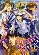 <<テニスの王子様>> ○)Dream Prince ドリームプリンス / 品川かおるこ/ルマ/真田/進藤ウニ/佐藤キリエ・こんぱね/デス子＆星林金柑/藤谷陽子/アイ/トノ・アンナ/いさか十五郎/杜乃ミズ/水伊/花原幸/わらびゆうぎ/印南里香