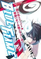 <<青の祓魔師>> ○)BLUE FLAME(2) / 犬塚ハチ/おため/佐倉リコ/サワ/等々力トキオ/なばば/バトポカ/春祈/春山ナナヲ/マガリ/マスカワ/マス山/マナ/machi comaki/ミチル/ムラサキ/シラタキ/ににこ