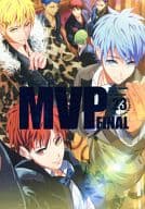 <<黒子のバスケ>> ○)MVP(23) / 流星ハニー/秋吉緋月/choke/中村薔子/さっつ/一式アキラ/犬神スケキヨ/ぐっちぇ/黒田屑/アカリ/鳥男の恐怖/日塔てい/壱コトコ/渦井/芥/零門ぺいね/ミツル/ぐさり/幸漫/ありとも
