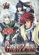 <<D.gray-man>> GRAYZONE グレイゾーン 15 / あずま十字/空矢渉/ももざくら卯月/帯刀咲夜/月城おぼろ/栗山なつき/明智貴之/白コトラ/宮内すばる/武田ペコ/ジョージ・井上/藍田シオト/うさぎちゃん星人・1号