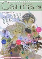 ○)Canna Vol.28 / 陵クミコ/ハヤカワノジコ/朝田ねむい/カサイウカ/乃一ミクロ/文善やよひ/芽玖いろは/菊屋きく子/伊藤倭人/海行リリ/会川フゥ/黒岩チハヤ/毬田ユズ/桂小町/ymz/山田酉子/笹丸ゆうげ/吉田ゆうこ/糸井のぞ/明治カナ子/おため