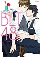 BLT48 / 九號/麻生ミツ晃/やまだまや/ケチャップ/イノセ/赤穂ススグ/神楽坂はん子/フジマコ/恋煩シビト/利行/コイコ/木村ヒデサト/山田酉子/彩景でりこ/蜂不二子/嶋二/真名子/サガミワカ/金井桂