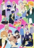 <<A3!(エースリー)>> まんかいイケメン力をかけた大運動会 / シンロ （オールキャラ） / アイシス