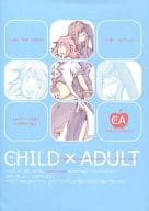 <<テイルズ>> CHILD×ADULT / リクアキト / 六 / BARCA