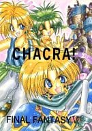 <<ＦＦ>> CHACRA! / 相田ガム （オールキャラ） / 狸小屋