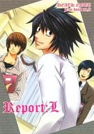 <<デスノート>> Report：L / オオトモサワコ （夜神月、L） / R mode