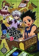 <<ハンター×ハンター>> Rush×Catch×Dash / ゆゆたまこ （ゴン、キルア、ビスケ） / yuyu+