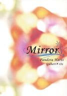 <<その他アニメ・漫画>> 【コピー誌】Mirror / kyo （ギルバート×オズ） / aria