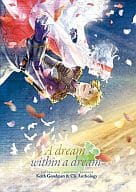 <<TIGER＆BUNNY(タイガー＆バニー)>> 「A dream within a dream」空シスアンソロジー / 春染 / 九条ひの子 （キース×シス、シス×キース） / ハルソメ工房