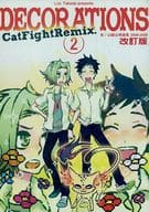 <<家庭教師ヒットマンREBORN！>> DECORATIONS (2) CatFightRemix.改訂版 / 竹田ロク （山本武×獄寺隼人、獄寺隼人×山本武） / 咎