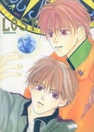 <<ガンダムＷ>> LOST / 未槻直 （デュオ×ヒイロ） / 未槻直