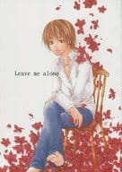 <<テニスの王子様>> Leave me alone / 音鵺 （越前リョーマ、不二周助） / 銀薺亭