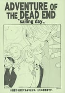 <<ワンピース>> ADVENTURE OF THE DEAD END sailing day / ツダ / Apptizer