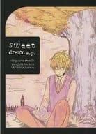 <<ヘタリア>> sweet dream e．p． / 三木 （アーサー×本田菊×アルフレッド） / 行間