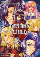 <<ガンダムSEED>> DESTINY CHILD / 空月苑生 / GEM
