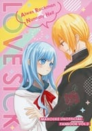 <<その他アニメ・漫画>> LOVE SICK / チコ （ロックマン×ナナリー） / チロル