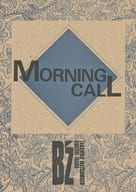 <<邦楽>> MORNING CALL / 本郷ふに （イナバ×マツモト） / まにもにランドin男の子でしょ!