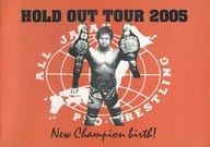 <<パンフレット(格闘技)>> パンフ)HOLD OUT TOUR 2005