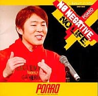 POARO / NO NEGATIVE、NO LIFE