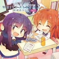 WHITE ALBUM2 同好会ラジオ Vol.7