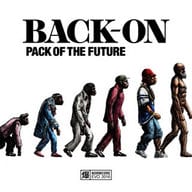 BACK-ON / PACK OF THE FUTURE[通常盤]