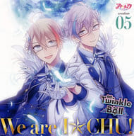 「アイ★チュウ」 creation 05.Twinkle Bell[通常盤]