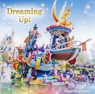 東京ディズニーランド ドリーミング・アップ!