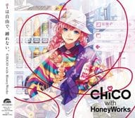 CHiCO with HoneyWorks / iは自由で、縛れない。[Blu-ray付初回生産限定盤A]