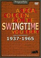 A SPECIAL COLLECTION FROM THE SWINGTIME VIDEO LIBRARY COMPLETE PERFORMANCES 1937-1965