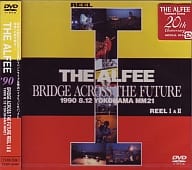 THE ALFEE・BRIDGE ACROSS THE FU ((株) ポニーキャニオン)