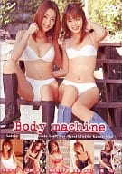 Body machine