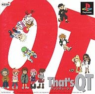 That’s QT(ザッツ・キューティ)