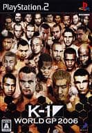 K-1 WORLD GP 2006