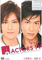 キラキラACTORS TV 小西遼生・進藤学