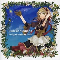 Luna ac Memoria / Polyphonic Branch