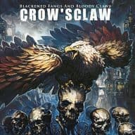 BLACKENED FANGS AND BLOODY CLAWS / CROW’SCLAW