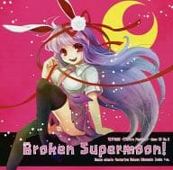 Broken Supermoon! / MA☆SPARK! RECORDS