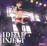IDEAL INJECT / 黎明紀行