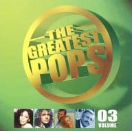 VARIOUS ARTISTS / THE GREATEST POPS VOLUME03[輸入盤]