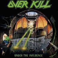 OVERKILL / UNDER THE INFLUENCE[輸入盤]